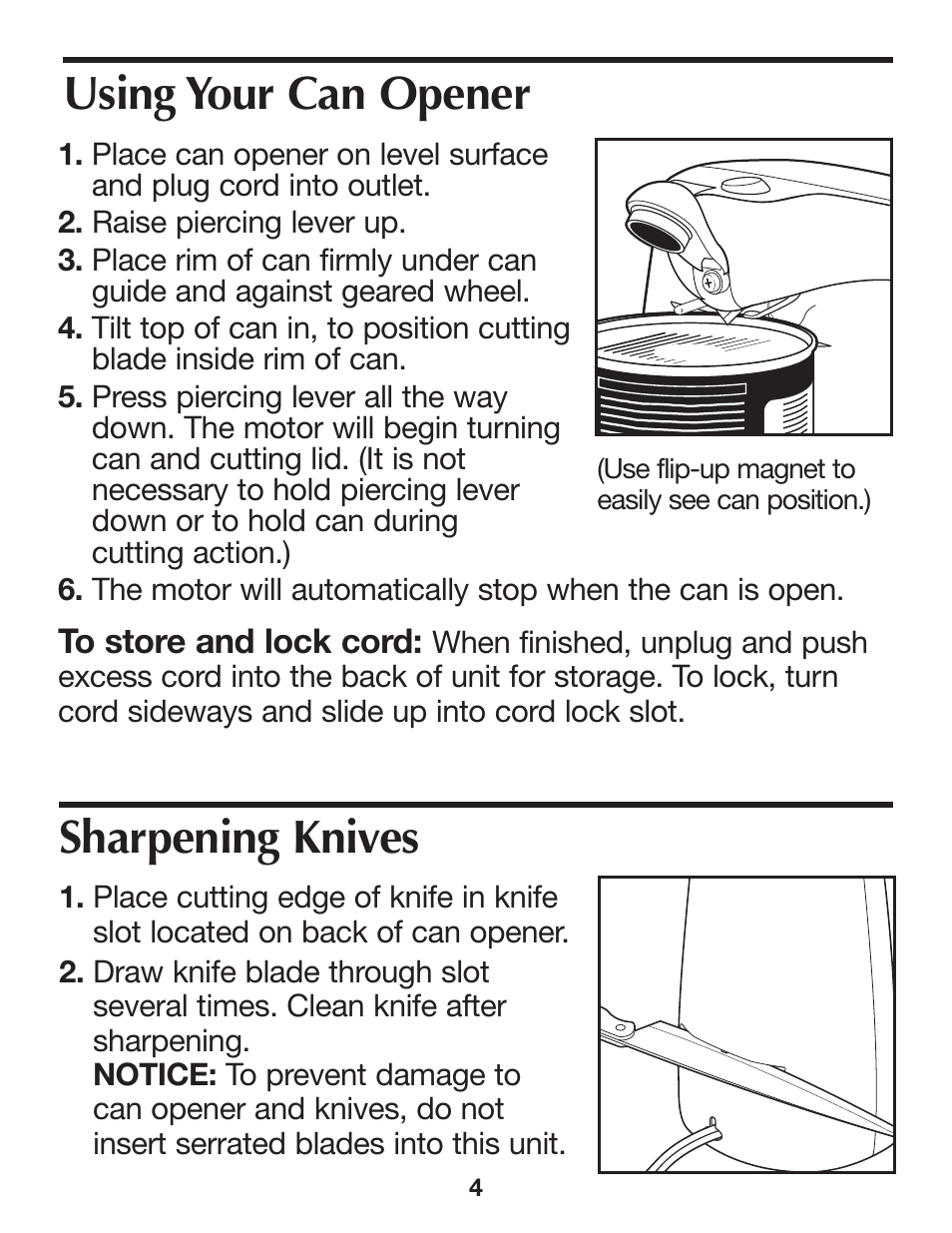 Sharpening knives, Using your can opener | Proctor-Silex Extra-Tall Can Opener (white)-76370PY User Manual | Page 4 / 24