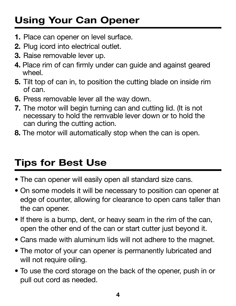 Using your can opener, Tips for best use | Proctor-Silex Ergonomic Can Opener (white)-75224RY User Manual | Page 4 / 21