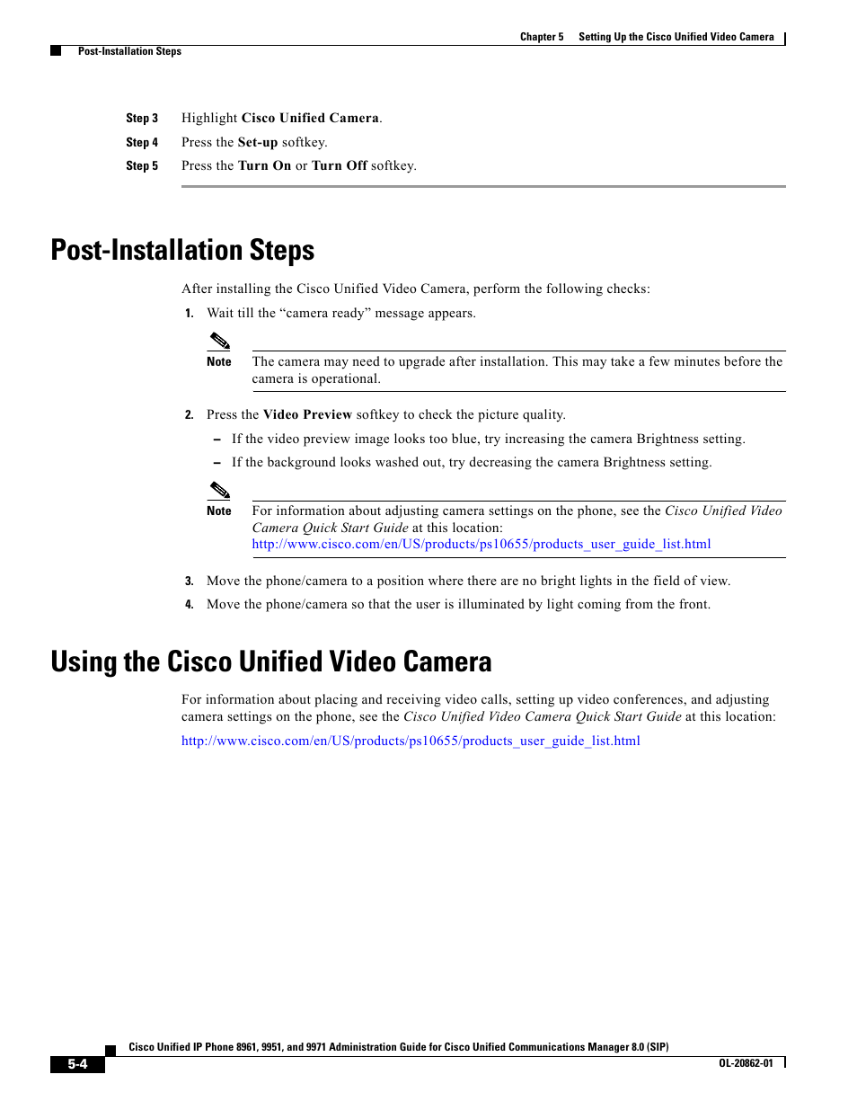 Post-installation steps, Using the cisco unified video camera | Cisco VIDEO CAMERA OL-20862-01 User Manual | Page 4 / 4