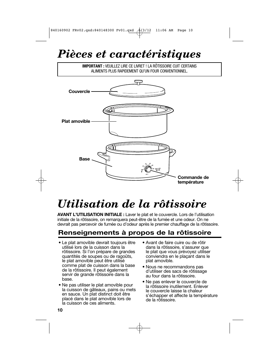 Pièces et caractéristiques, Utilisation de la rôtissoire, Renseignements à propos de la rôtissoire | Proctor-Silex 6 1/2 Quart Roaster Oven-32700Y User Manual | Page 10 / 24