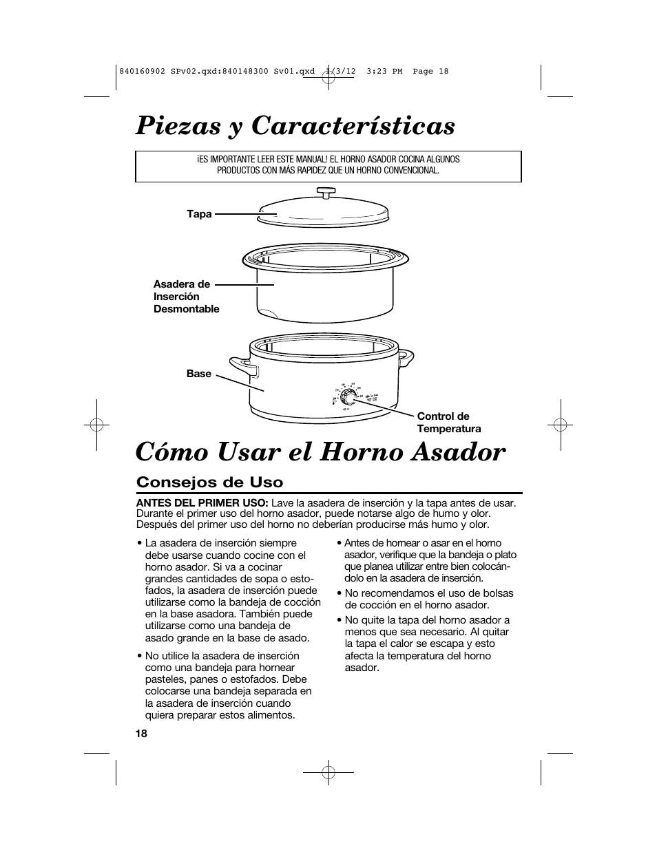Piezas y características, Cómo usar el horno asador, Consejos de uso | Proctor-Silex 6 1/2 Quart Roaster Oven-32700Y User Manual | Page 18 / 24