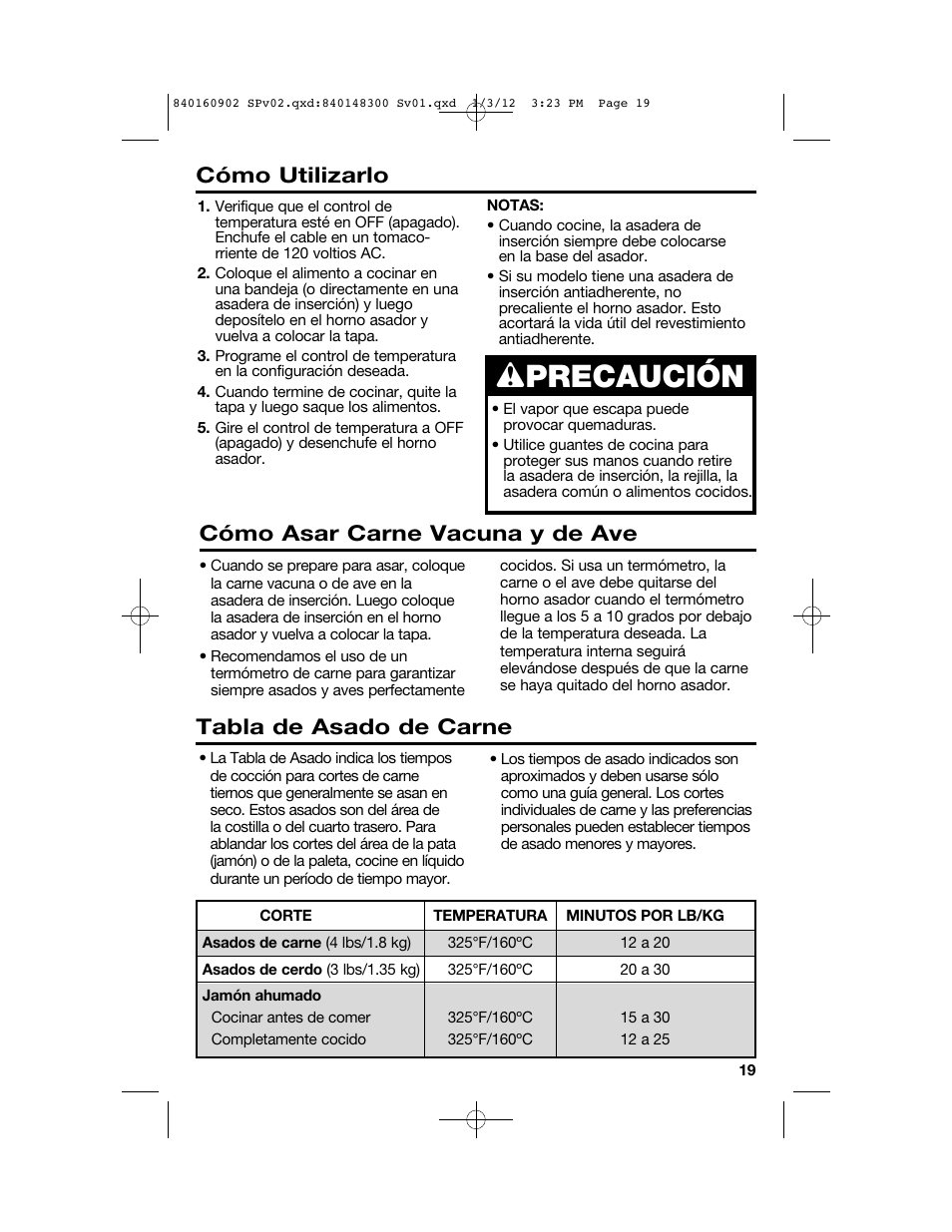 Wprecaución, Cómo asar carne vacuna y de ave cómo utilizarlo, Tabla de asado de carne | Proctor-Silex 6 1/2 Quart Roaster Oven-32700Y User Manual | Page 19 / 24
