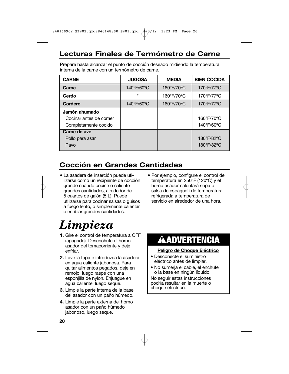 Limpieza, Wadvertencia, Lecturas finales de termómetro de carne | Cocción en grandes cantidades | Proctor-Silex 6 1/2 Quart Roaster Oven-32700Y User Manual | Page 20 / 24