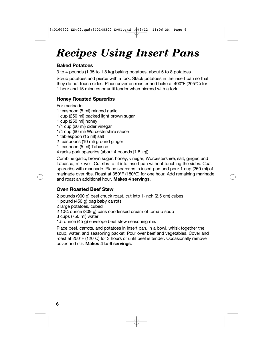 Recipes using insert pans | Proctor-Silex 6 1/2 Quart Roaster Oven-32700Y User Manual | Page 6 / 24