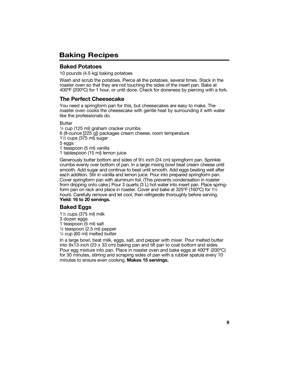 Baking recipes, Baked potatoes, The perfect cheesecake | Baked eggs | Proctor-Silex 18 Quart Roaster Oven-32190Y User Manual | Page 9 / 32