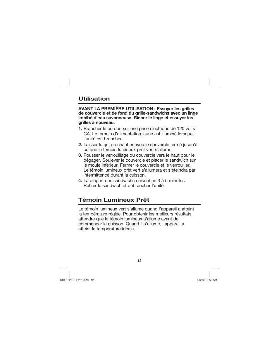 Témoin lumineux prêt, Utilisation | Proctor-Silex Sandwich Maker-25401P User Manual | Page 12 / 24