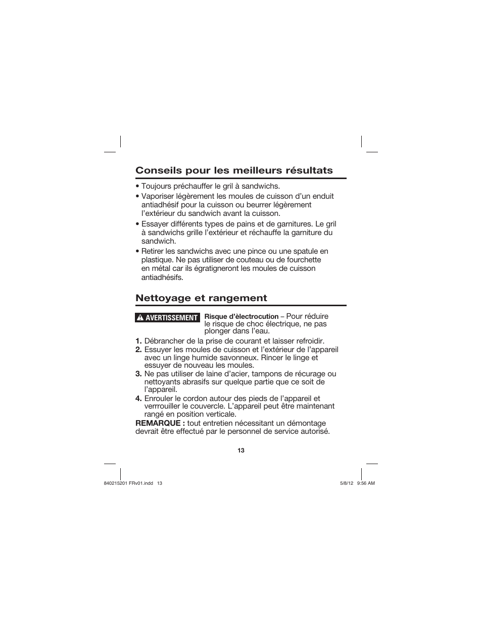 Conseils pour les meilleurs résultats, Nettoyage et rangement | Proctor-Silex Sandwich Maker-25401P User Manual | Page 13 / 24
