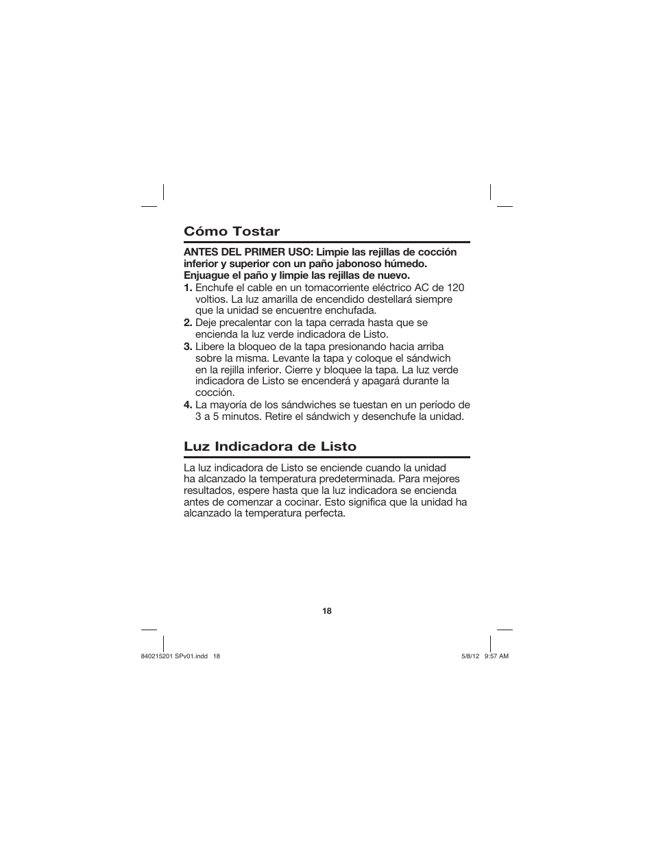 Luz indicadora de listo, Cómo tostar | Proctor-Silex Sandwich Maker-25401P User Manual | Page 18 / 24