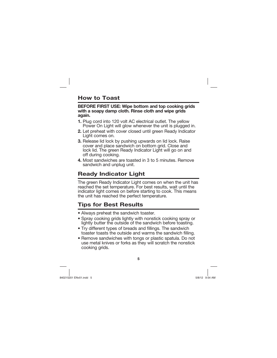 How to toast, Ready indicator light, Tips for best results | Proctor-Silex Sandwich Maker-25401P User Manual | Page 5 / 24