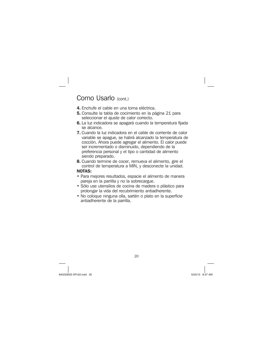 Como usarlo | Proctor-Silex Large Electric Griddle-38516 User Manual | Page 20 / 28