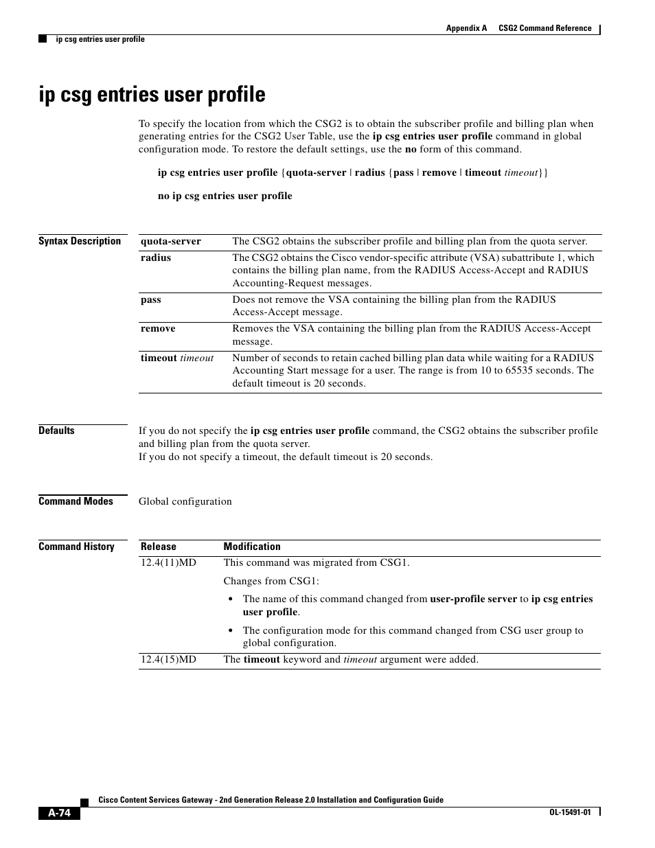 Ip csg entries user profile | Cisco OL-15491-01 User Manual | Page 74 / 268