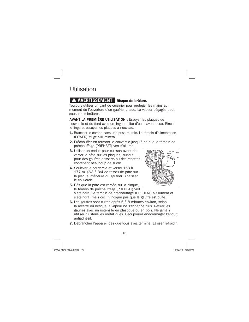 Utilisation, Wavertissement | Proctor-Silex Round Belgian Waffle Maker-26070 User Manual | Page 16 / 36