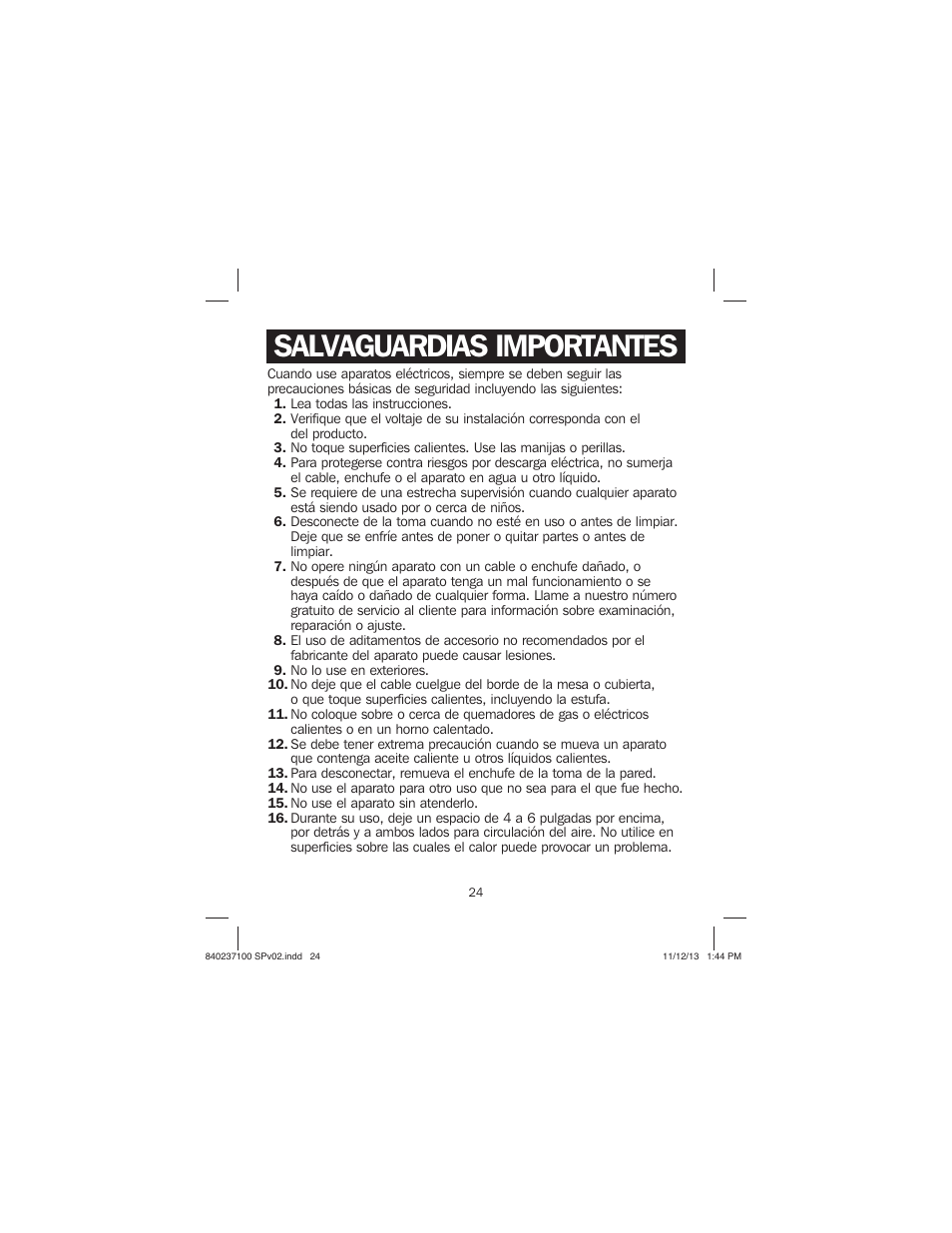 Salvaguardias importantes | Proctor-Silex Round Belgian Waffle Maker-26070 User Manual | Page 24 / 36