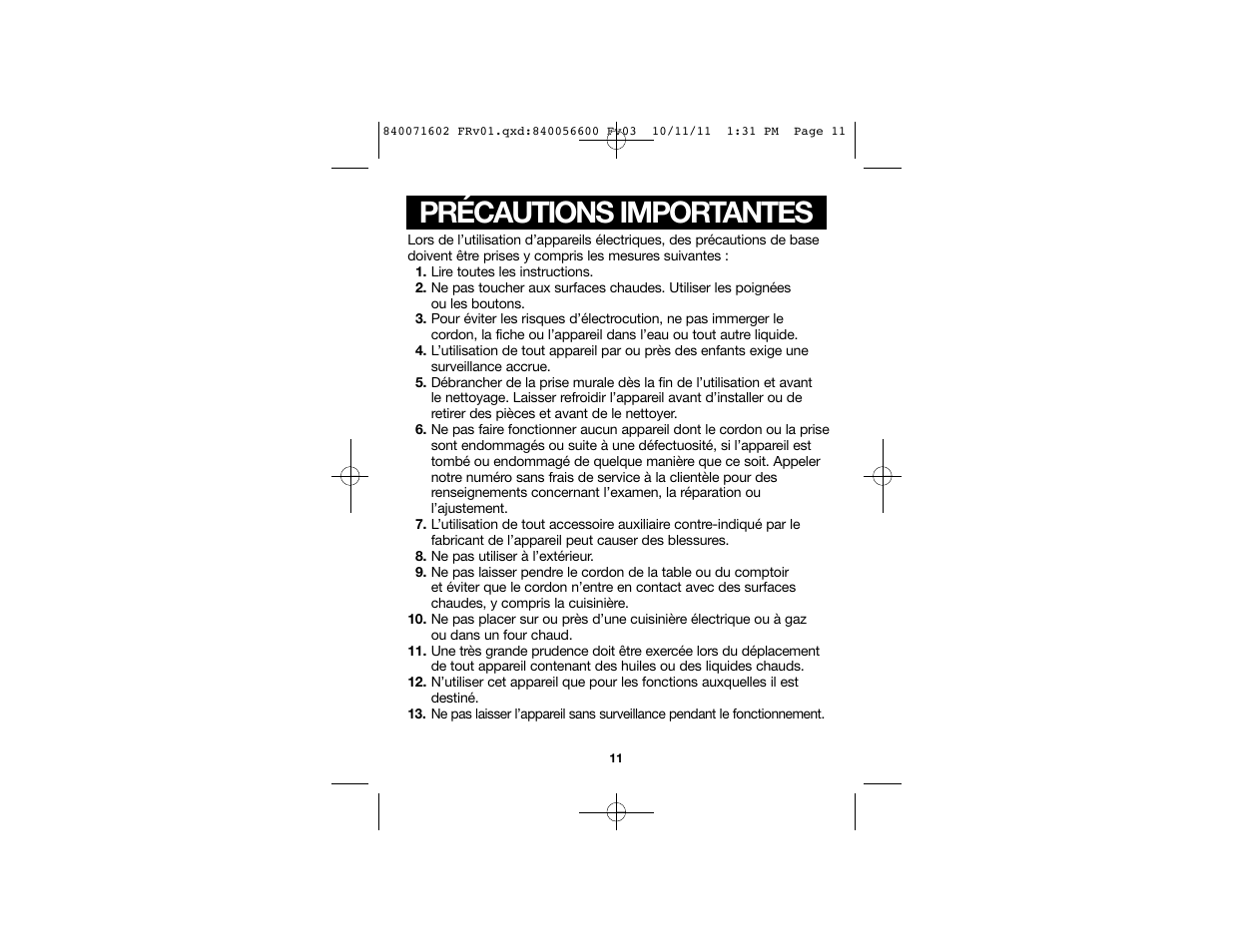 Précautions importantes | Proctor-Silex Square Belgian Waffle Maker-26050Y User Manual | Page 7 / 19