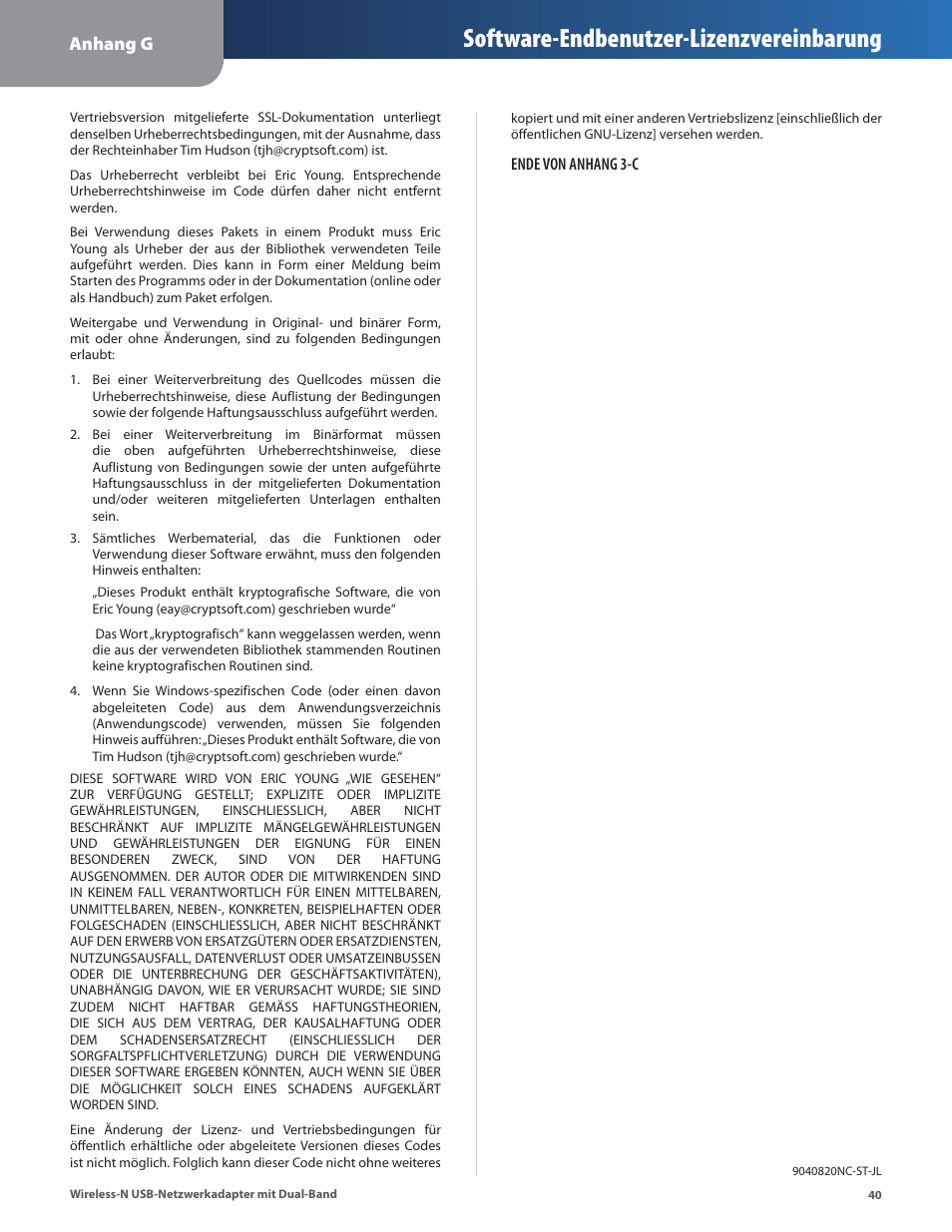 Software-endbenutzer-lizenzvereinbarung, Anhang g | Cisco WUSB600N User Manual | Page 43 / 43