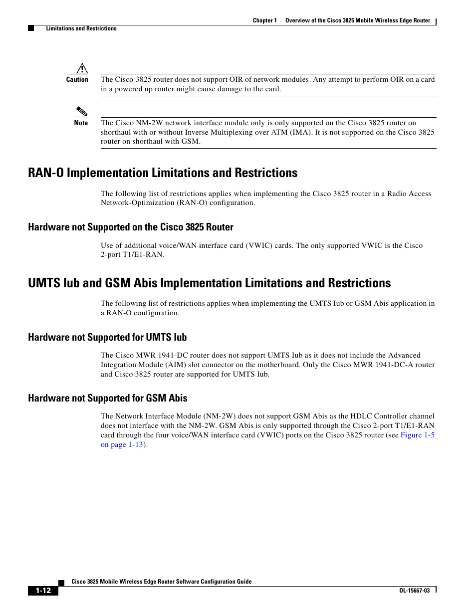 Ran-o implementation limitations and restrictions, Hardware not supported on the cisco 3825 router, Hardware not supported for umts iub | Hardware not supported for gsm abis | Cisco 3825 User Manual | Page 22 / 358