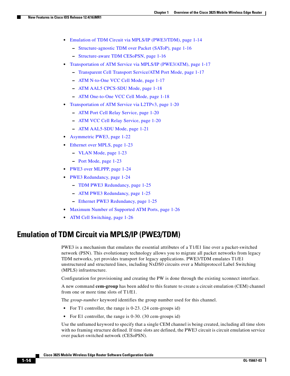 Emulation of tdm circuit via mpls/ip (pwe3/tdm) | Cisco 3825 User Manual | Page 24 / 358