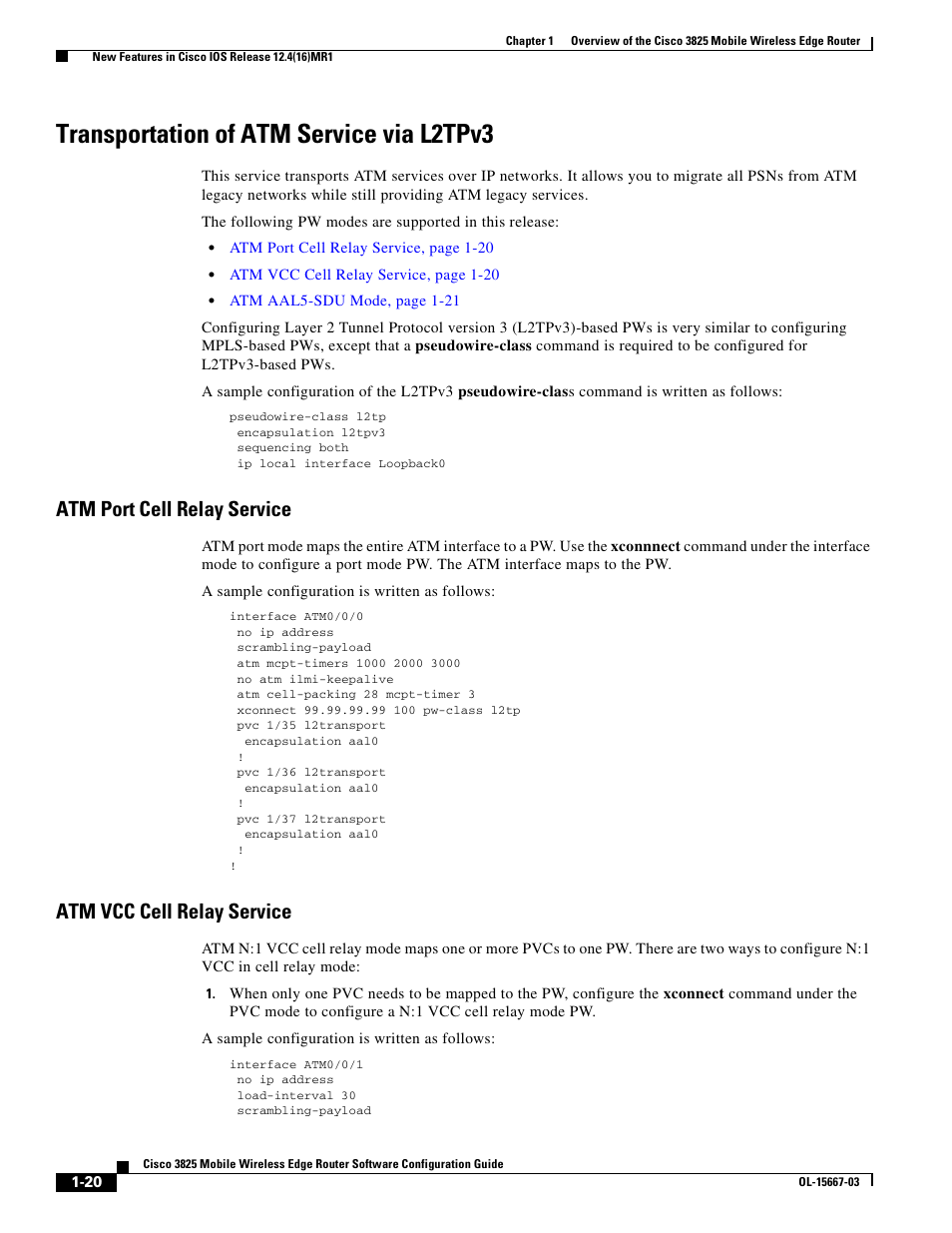 Transportation of atm service via l2tpv3, Atm port cell relay service, Atm vcc cell relay service | Cisco 3825 User Manual | Page 30 / 358