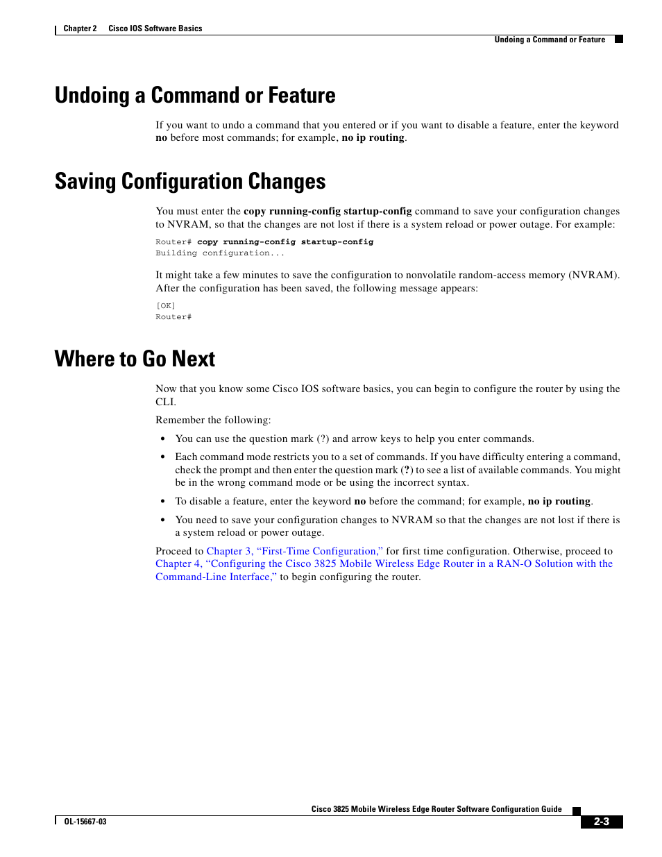 Undoing a command or feature, Saving configuration changes, Where to go next | Cisco 3825 User Manual | Page 49 / 358