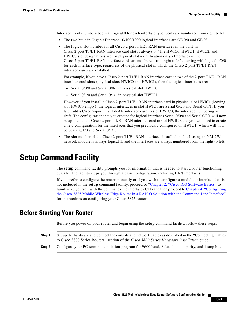 Setup command facility, Before starting your router | Cisco 3825 User Manual | Page 53 / 358