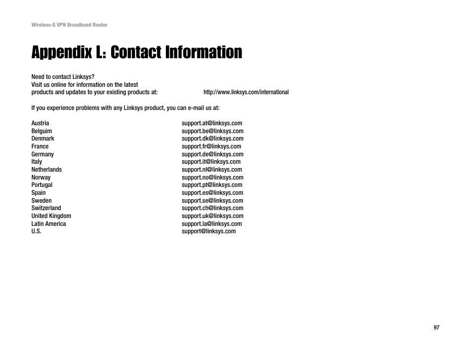 Appendix l: contact information | Cisco WRV54G User Manual | Page 101 / 101