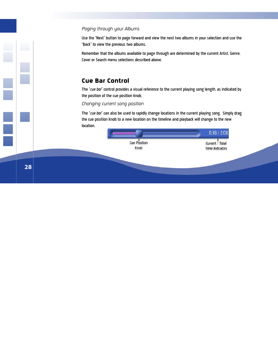 Paging through your albums, Cue bar control, Changing current song position | Qsonix Q100 System User Manual | Page 28 / 42