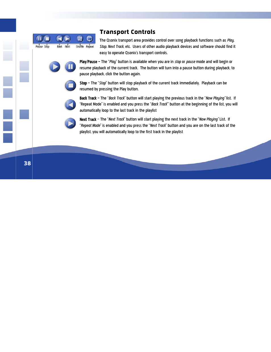 Transport controls | Qsonix Q100 System User Manual | Page 38 / 42