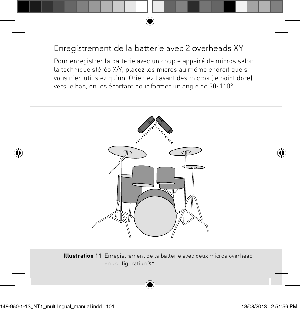 Enregistrement de la batterie avec 2 overheads xy | RODE Microphones NT1 User Manual | Page 101 / 208