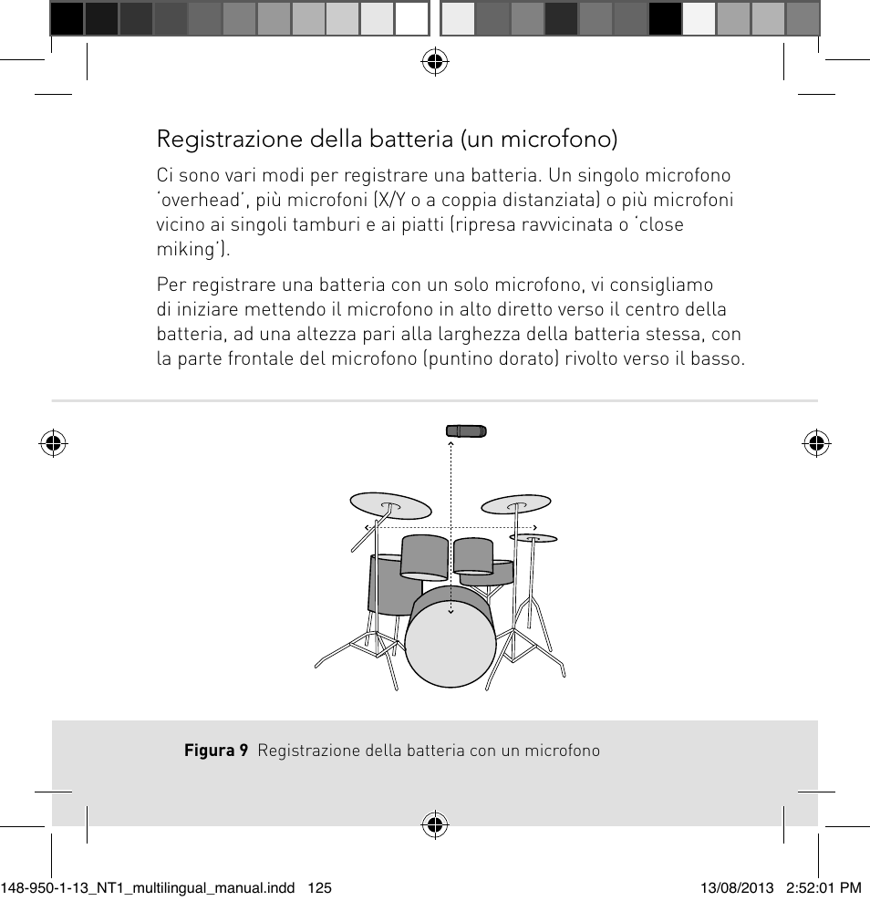 Registrazione della batteria (un microfono) | RODE Microphones NT1 User Manual | Page 125 / 208