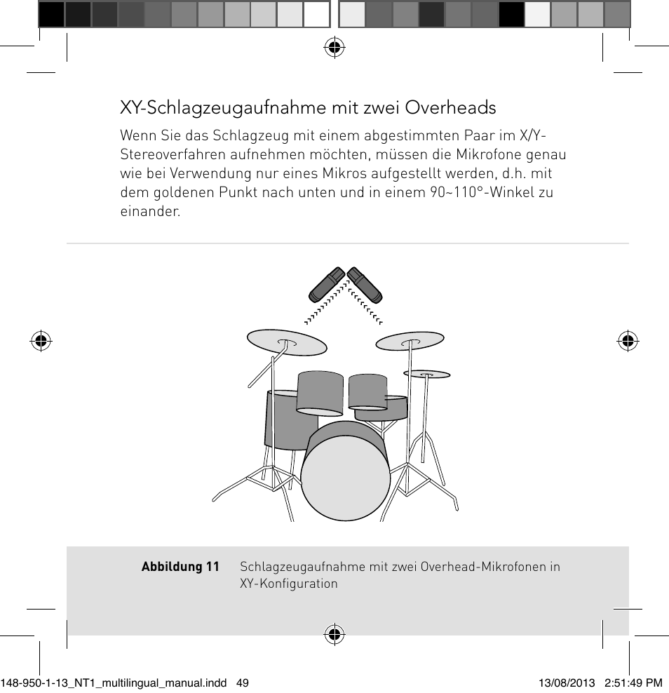 Xy-schlagzeugaufnahme mit zwei overheads | RODE Microphones NT1 User Manual | Page 49 / 208
