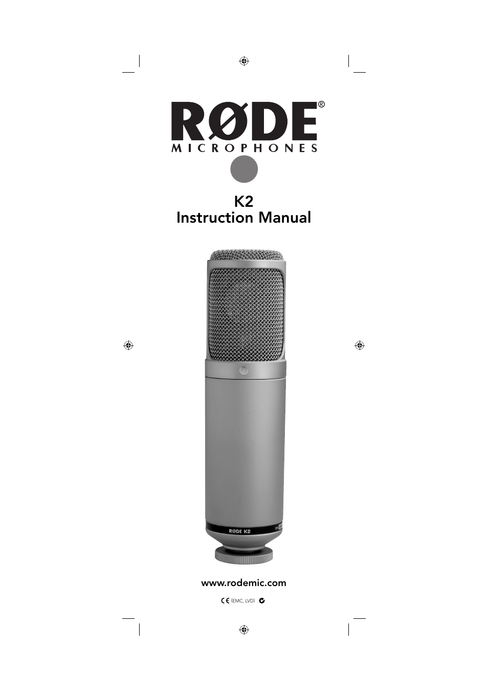 RODE Microphones K2 User Manual | 16 pages