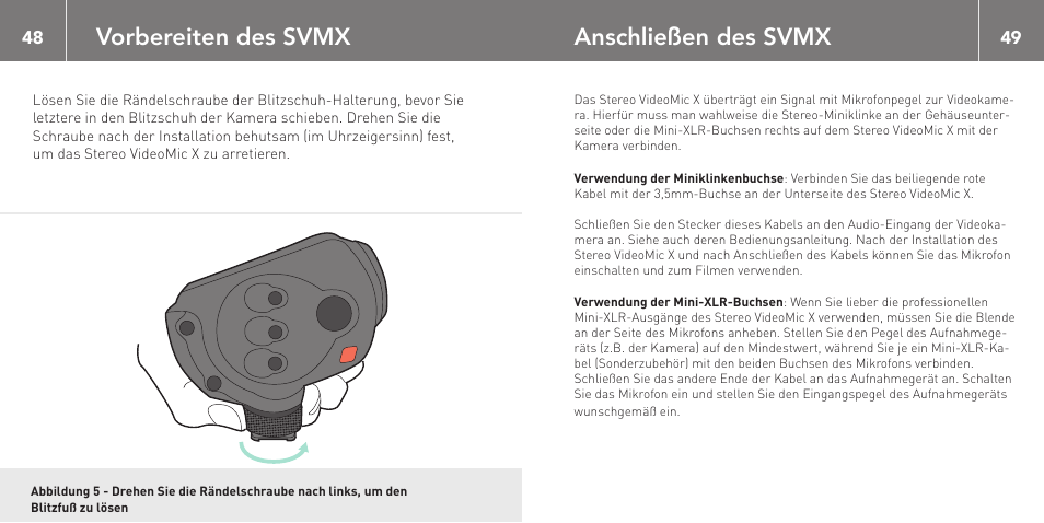 Vorbereiten des svmx, Anschließen des svmx | RODE Microphones Stereo VideoMic X User Manual | Page 25 / 129