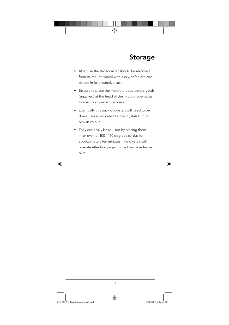 Storage | RODE Microphones Broadcaster User Manual | Page 11 / 12