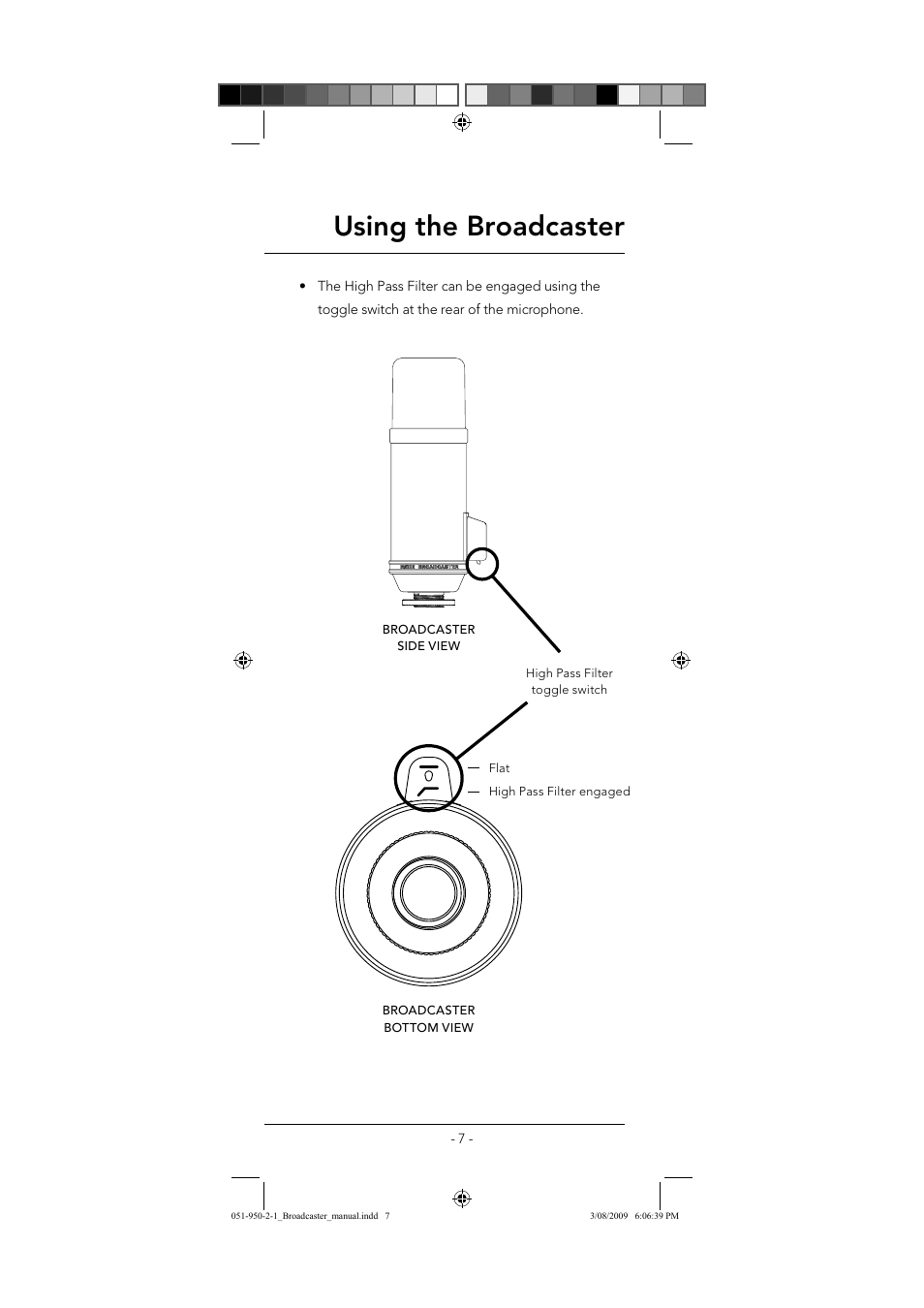 Using the broadcaster | RODE Microphones Broadcaster User Manual | Page 7 / 12