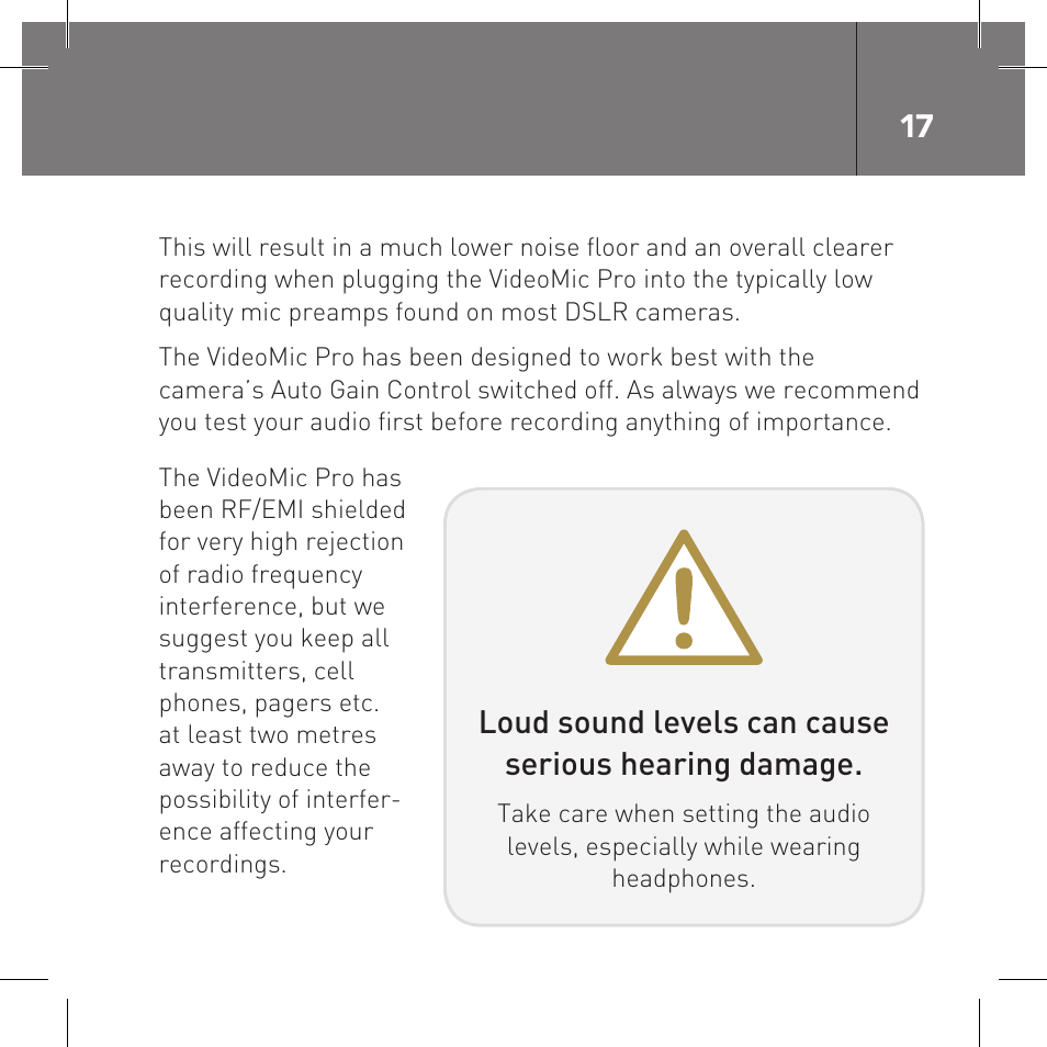 Loud sound levels can cause serious hearing damage | RODE Microphones VideoMic Pro User Manual | Page 17 / 27