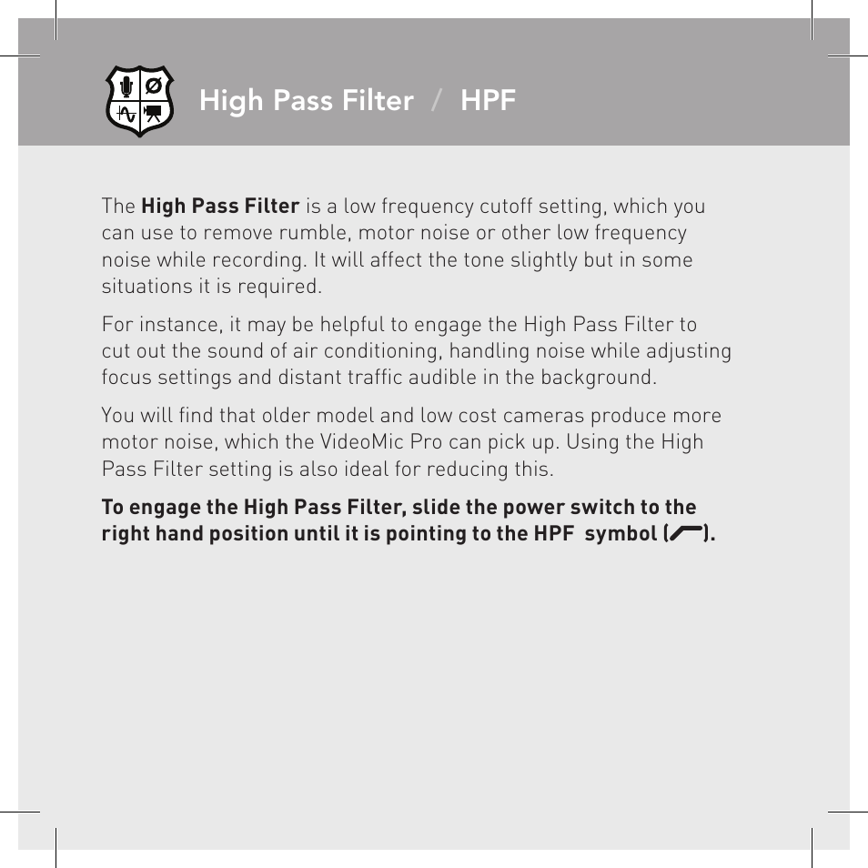 High pass filter / hpf | RODE Microphones VideoMic Pro User Manual | Page 18 / 27