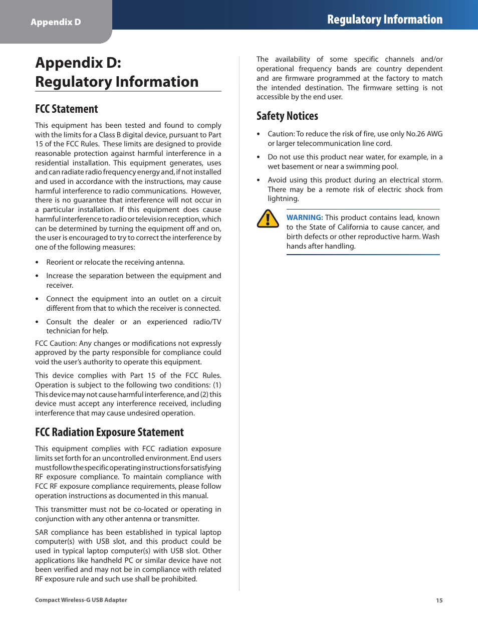 Appendix d: regulatory information, Fcc statement, Fcc radiation exposure statement | Safety notices, Regulatory information | Cisco WUSB54GC User Manual | Page 16 / 33