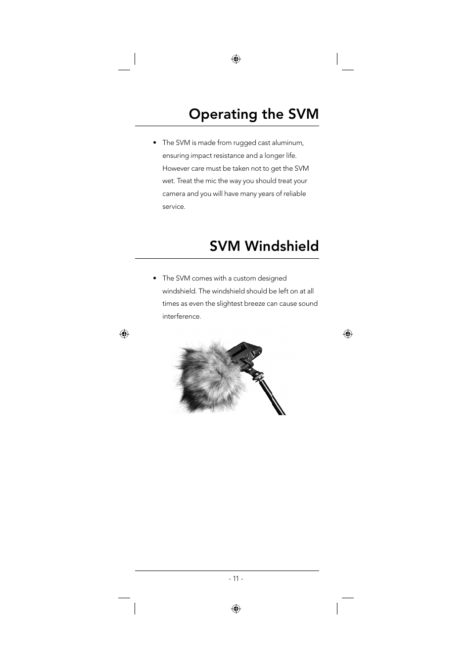 Svm windshield, Operating the svm | RODE Microphones Stereo VideoMic User Manual | Page 11 / 12