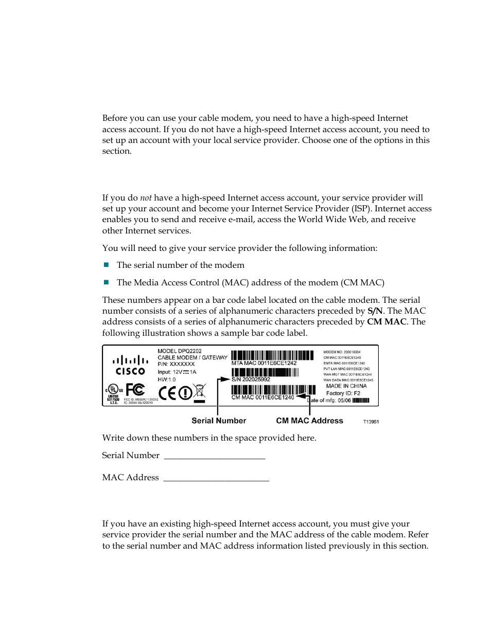 I do not have a high-speed internet access account | Cisco DPQ2202 User Manual | Page 15 / 38