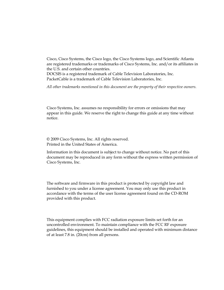 Notices, Trademarks, Disclaimer | Documentation copyright notice, Software and firmware use notice, Fcc radiation exposure statement | Cisco DPQ2202 User Manual | Page 36 / 38