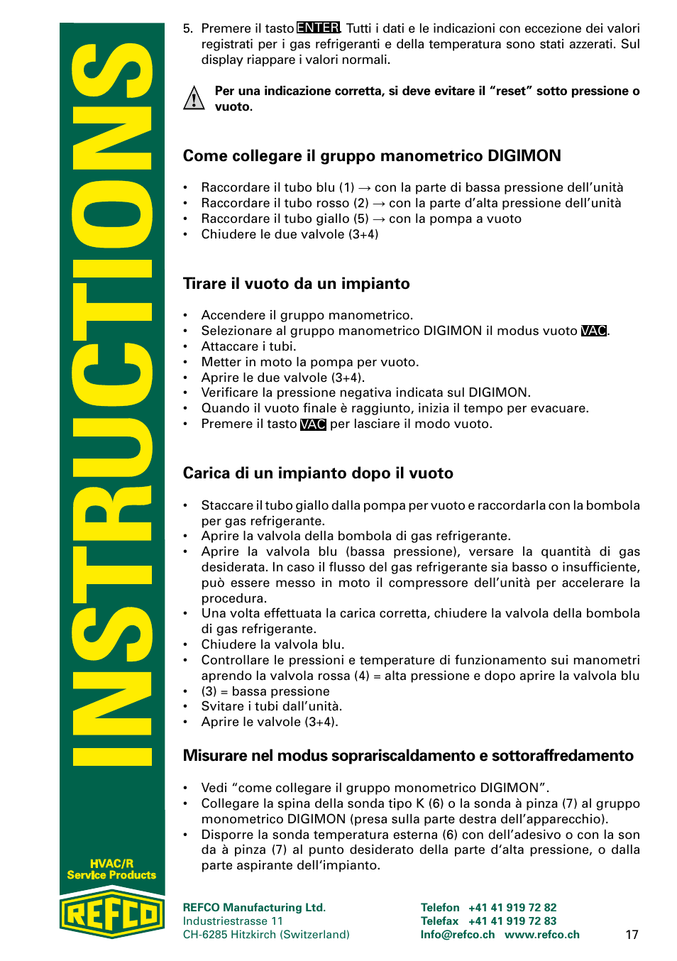 Come collegare il gruppo manometrico digimon, Tirare il vuoto da un impianto, Carica di un impianto dopo il vuoto | REFCO DIGIMON User Manual | Page 17 / 24