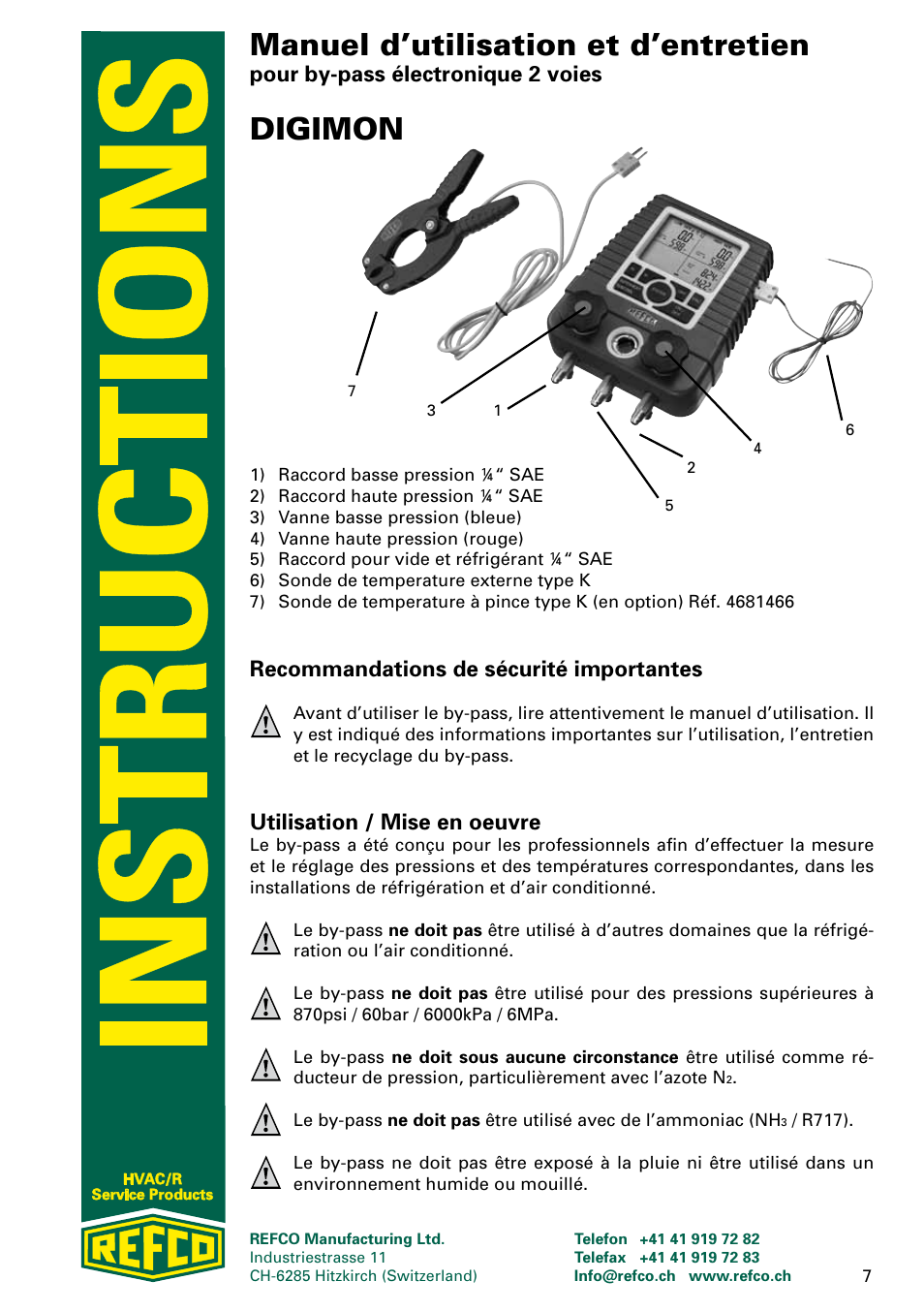 Manuel d’utilisation et d’entretien, Digimon, Pour by-pass électronique 2 voies | Recommandations de sécurité importantes, Utilisation / mise en oeuvre | REFCO DIGIMON User Manual | Page 7 / 24