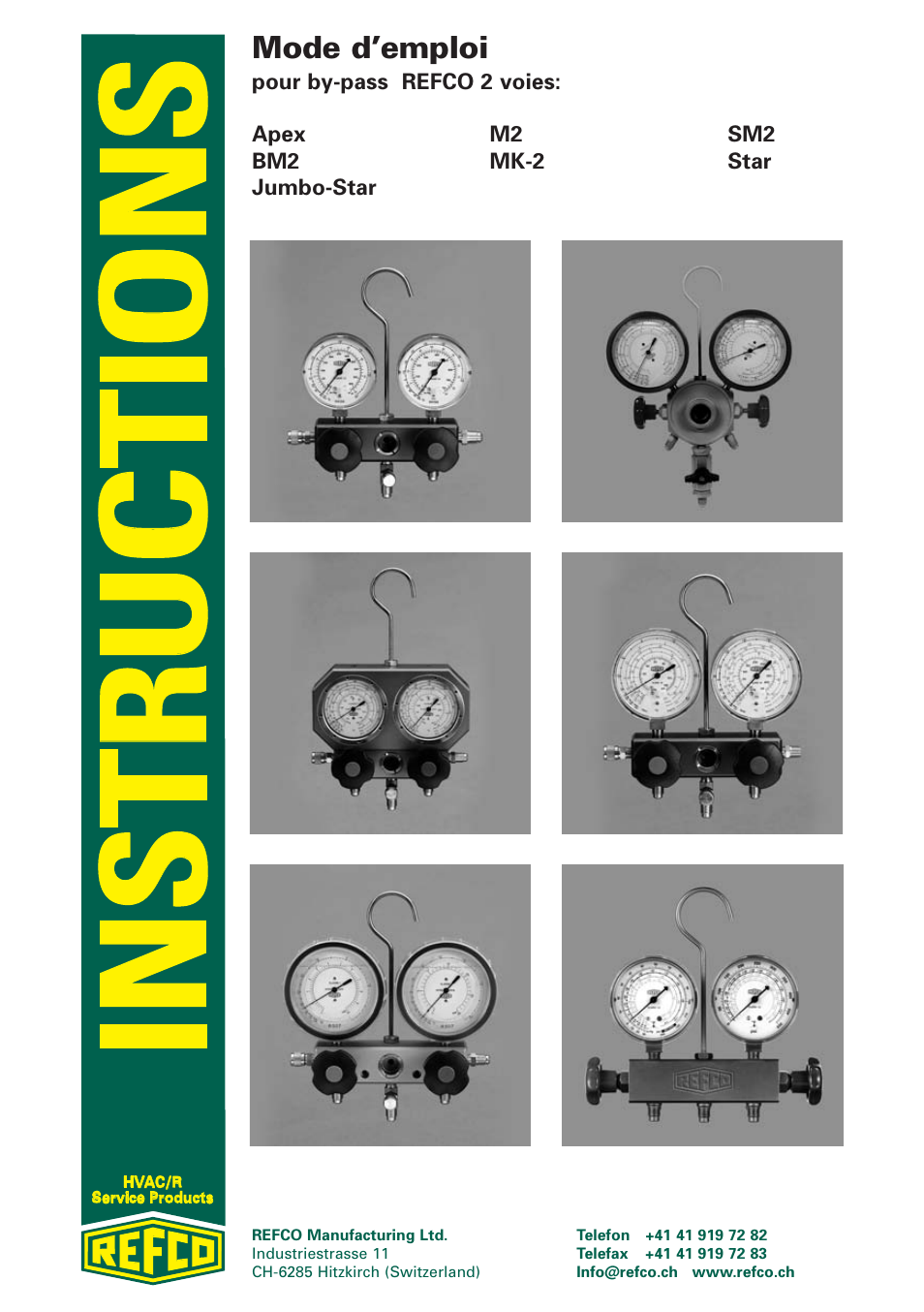 Mode d’emploi | REFCO Two-Way Manifolds User Manual | Page 11 / 20