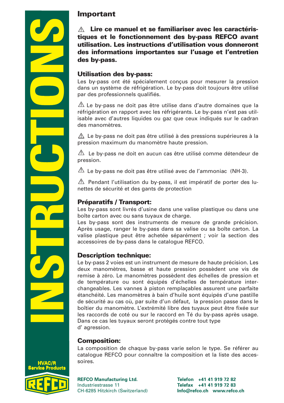 Important, Préparatifs / transport, Description technique | Composition | REFCO Two-Way Manifolds User Manual | Page 12 / 20