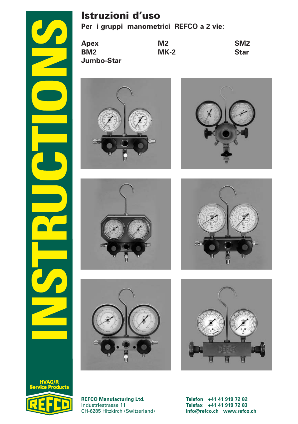 Istruzioni d’uso | REFCO Two-Way Manifolds User Manual | Page 16 / 20