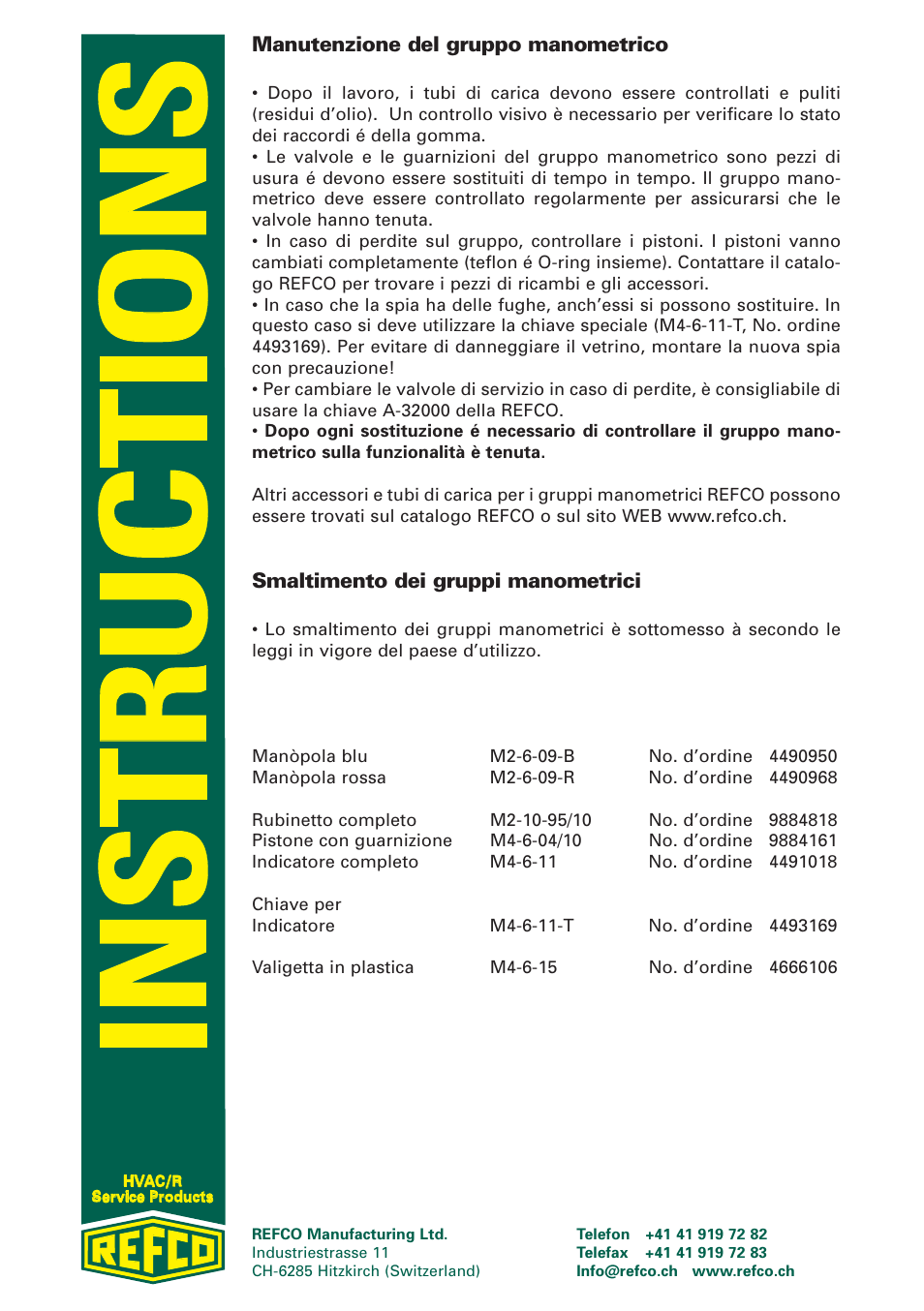 Manutenzione del gruppo manometrico, Smaltimento dei gruppi manometrici | REFCO Two-Way Manifolds User Manual | Page 19 / 20