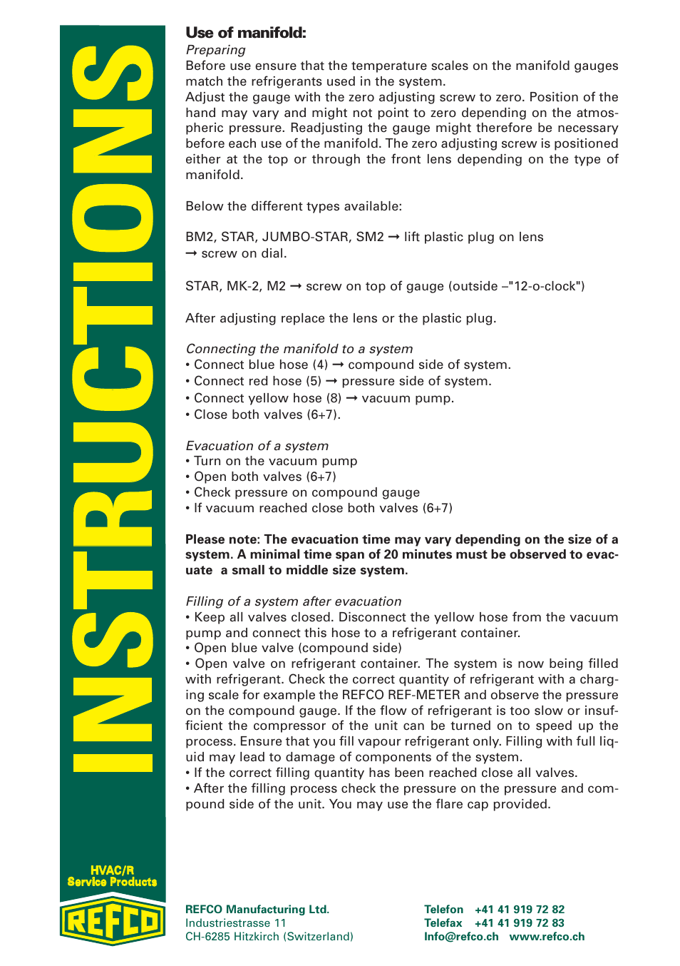 Use of manifold | REFCO Two-Way Manifolds User Manual | Page 3 / 20