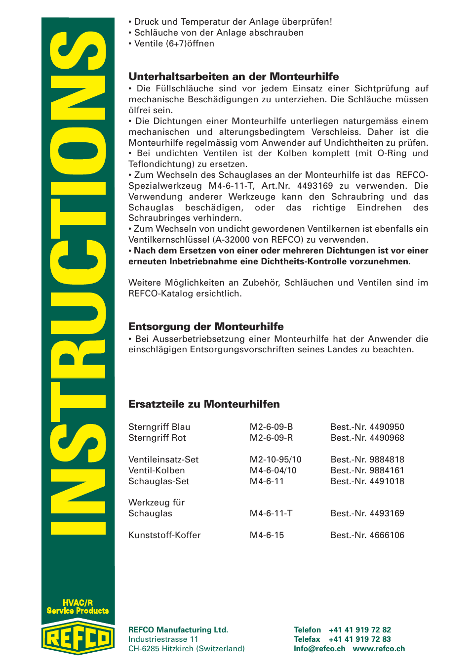 Unterhaltsarbeiten an der monteurhilfe, Entsorgung der monteurhilfe, Ersatzteile zu monteurhilfen | REFCO Two-Way Manifolds User Manual | Page 9 / 20