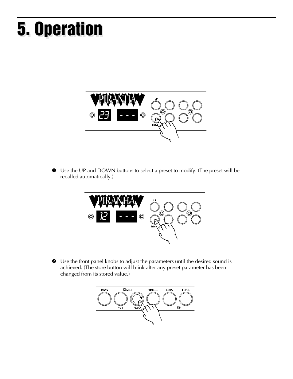 Operation, A. selecting a preset, B. creating a new preset | Rocktron Piranha User Manual | Page 11 / 22