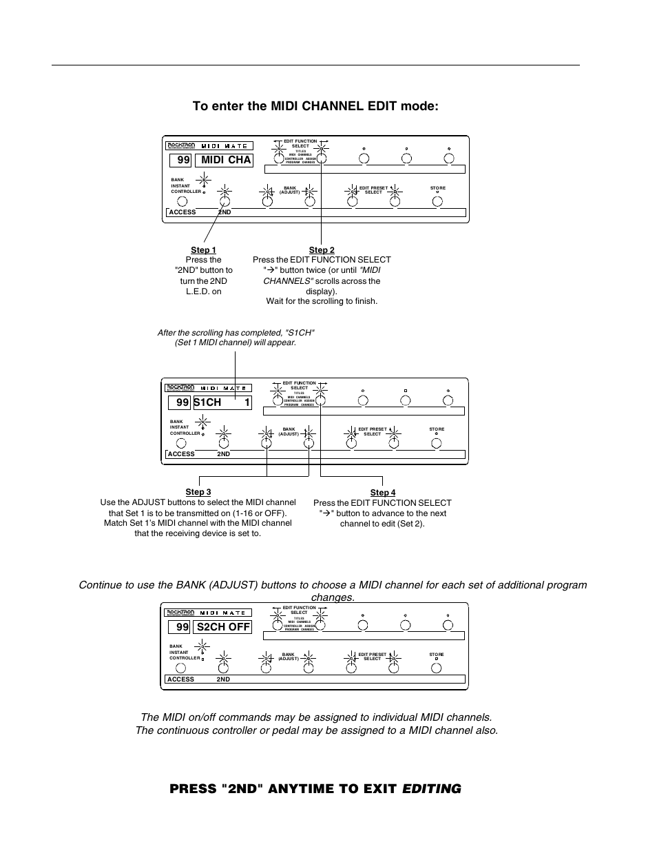 Press "2nd" anytime to exit editing, Midi cha 99, S1ch 1 99 | S2ch off 99 | Rocktron MIDI Mate User Manual | Page 23 / 32